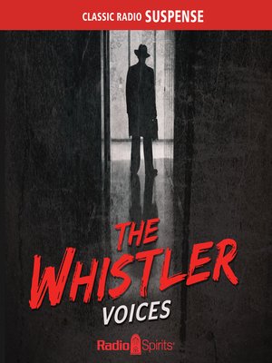 cover image of The Whistler: Voices